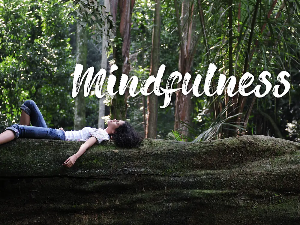 Mindfulness